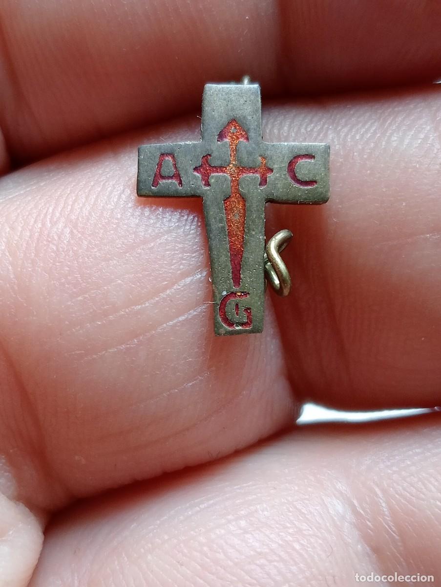 Pins de colecci&oacute;n: RARA INSIGNIA ACCI&Oacute;N CAT&Oacute;LICA DE GALICIA CRUZ DE SANTIAGO PINS ALFILER TEMA RELIGIOSO
