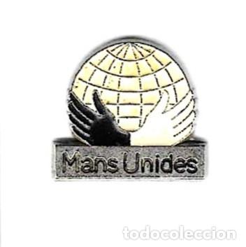 Pins de colecci&oacute;n: Pin Mans Unides. ref. 132-505