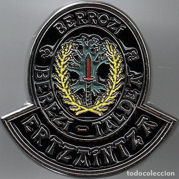 Pins de colecci&oacute;n: PINS POLICIAS Y CUERPOS DE SEGURIDAD ERTZAINTZA-BERROZI