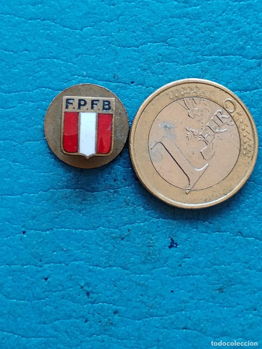 Pins de cole&ccedil;&atilde;o: ANTIGUA INSIGNIA/PIN DE OJAL - F.P.F.B. - A IDENTIFICAR - NO PIN