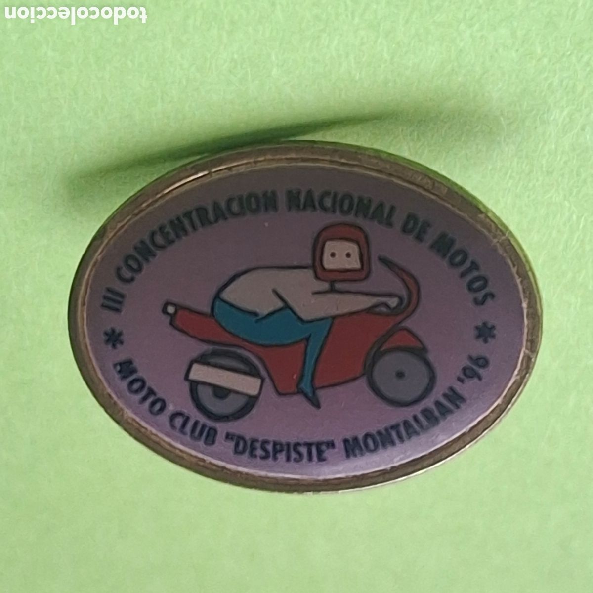 Pins de colecci&oacute;n: PIN - III CONCENTRACION NACIONAL DE MOTOS MOTO CLUB DESPISTE MONTALBAN &acute;96 - TEMATICA MOTOR MOTO