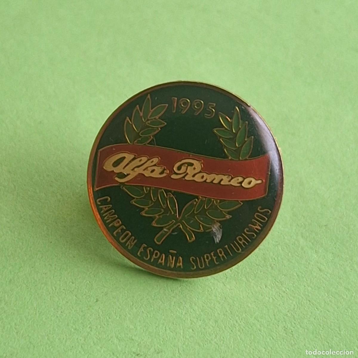 Pins de colecci&oacute;n: PIN - ALFA ROMEO 1995 CAMPEON ESPA&Ntilde;A SUPERTURISMOS - COMPETICION CAMPEONATO SPORT AUTOMOVIL MOTOR