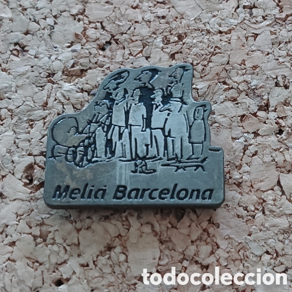 Pins de colecci&oacute;n: PIN HOTEL MELIA BARCELONA
