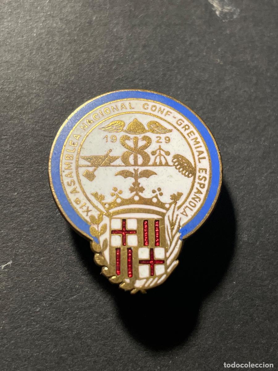 Pins de colecci&oacute;n: ANTIGUA INSIGNIA ESMALTADA , SOLAPERA XI ASAMBLEA NACIONAL CONF. GREMIAL ESPA&Ntilde;OLA 1929 -