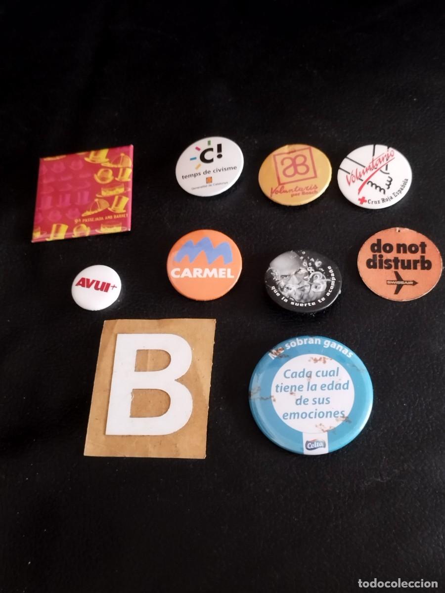 Pins de cole&ccedil;&atilde;o: Lote de 9 chapas publicidad. 9 passejada amb barret, carmel, Avui +. Y 1 pegatina letra B.