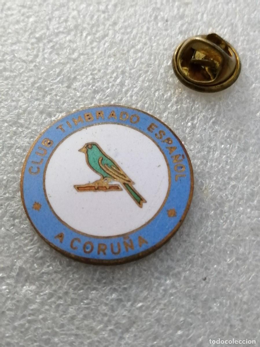 Pins de colecci&oacute;n: PIN 000 &Uacute;NICO ESMALTADO FUEGO ANTIGUO CLUB TIMBRADO ESPA&Ntilde;OL CORU&Ntilde;A ASOCIACION ORNITOLOGICA GALICIA