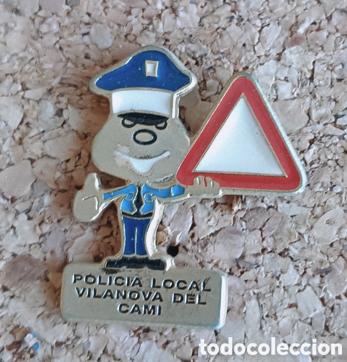 Pins de colecci&oacute;n: PIN POLICIA LOCAL VILANOVA DEL CAM&Iacute;