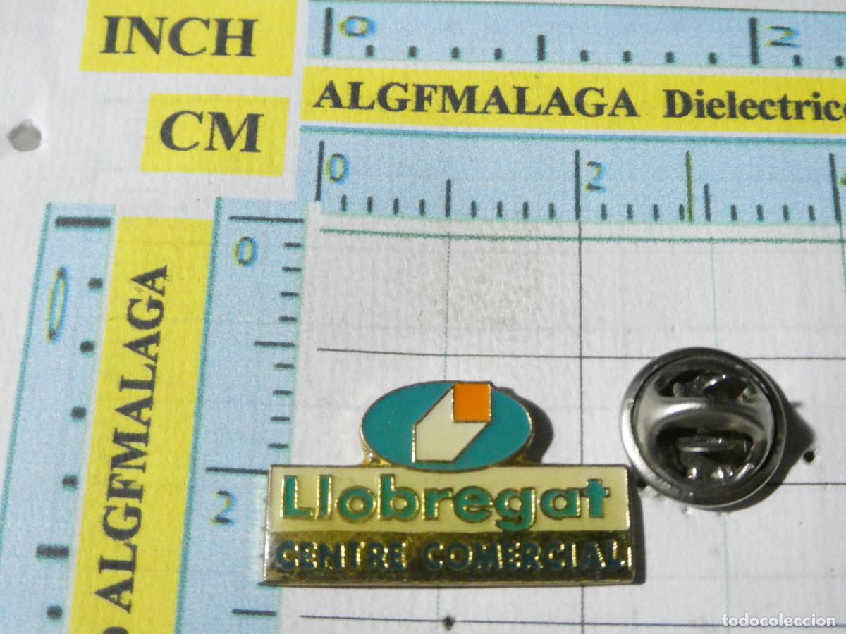 Pins de colecci&oacute;n: PIN DE LLOBREGAT BARCELONA CENTRO COMERCIAL