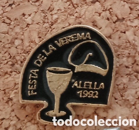 Pins de colecci&oacute;n: PIN FESTA DE LA VEREMA - ALELLA 1992