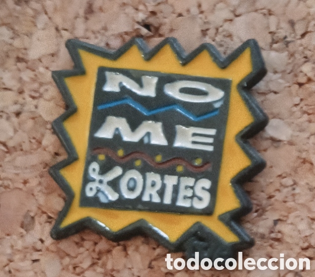 Pins de colecci&oacute;n: PIN PROGRAMA TVE NO ME KORTES