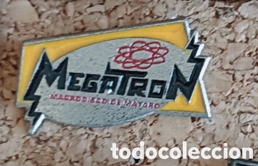 Pins de cole&ccedil;&atilde;o: PIN MACRO DISCO MEGATR&Oacute;N - MATAR&Oacute;