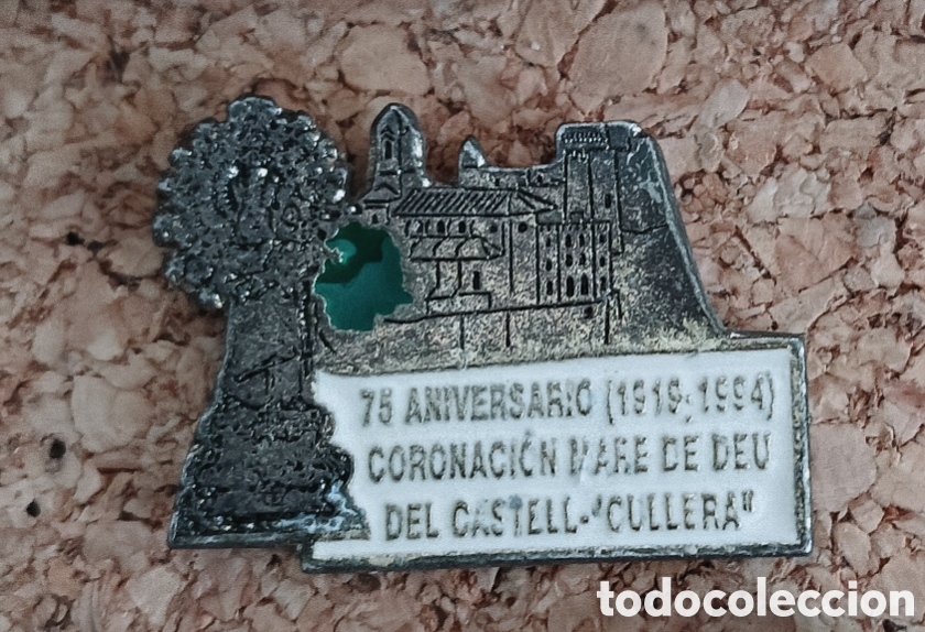 Pins de colecci&oacute;n: PIN 75 ANIVERSARIO (1919-1994) CORONACI&Oacute;N MARE DE DEU DEL CASTELL - CULLERA