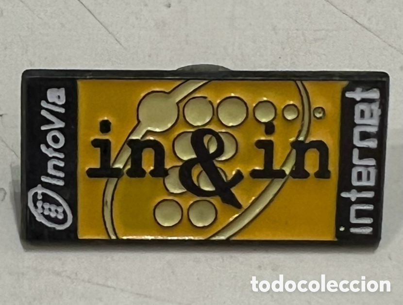 Pins de colecci&oacute;n: Pin. IN & IN. Infovia & Internet. Telefonica. Metal.