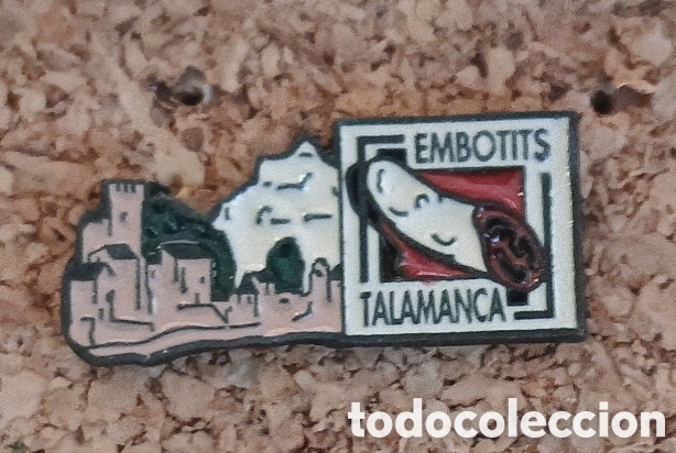 Pins de colecci&oacute;n: PIN MARCA EMBUTIDOS TALAMANCA