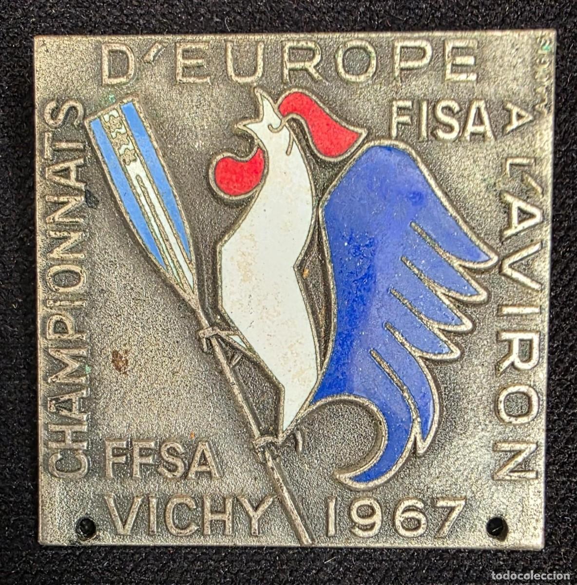 Collection pins: Insignia Vintage Campeonato de Europa FISA Kayak 1967 Vichy &ndash; Francia &ndash; Placa Met&aacute;lica Esmaltada