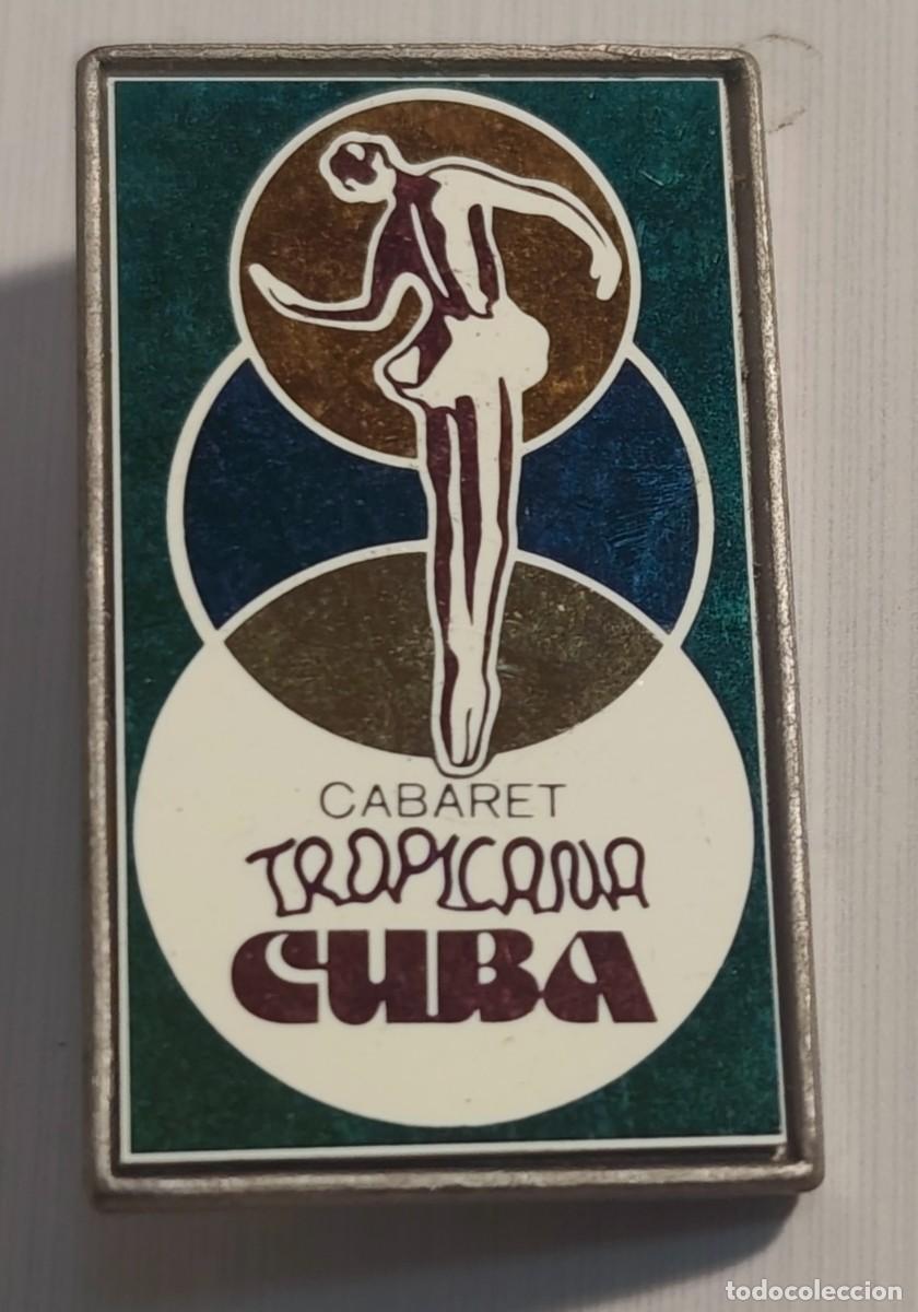Collection pins: PIN - CUBA - CABARET TROPICANA