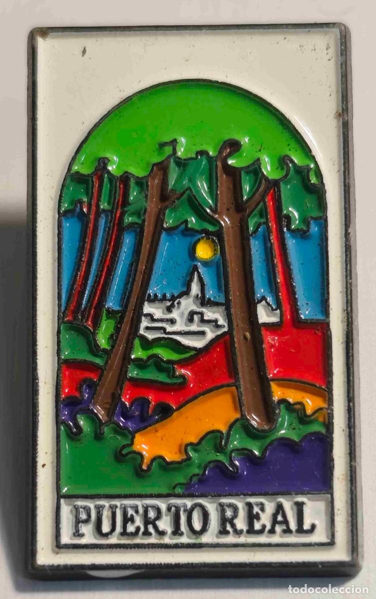 Pins de cole&ccedil;&atilde;o: PUERTO REAL - PIN TURISMO
