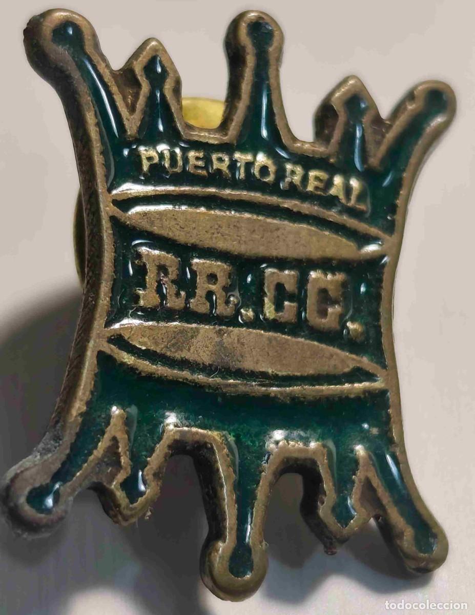 Pin's de collection: PUERTO REAL - PIN PUERTO REAL RR.CC. - REYES CATOLICOS ??