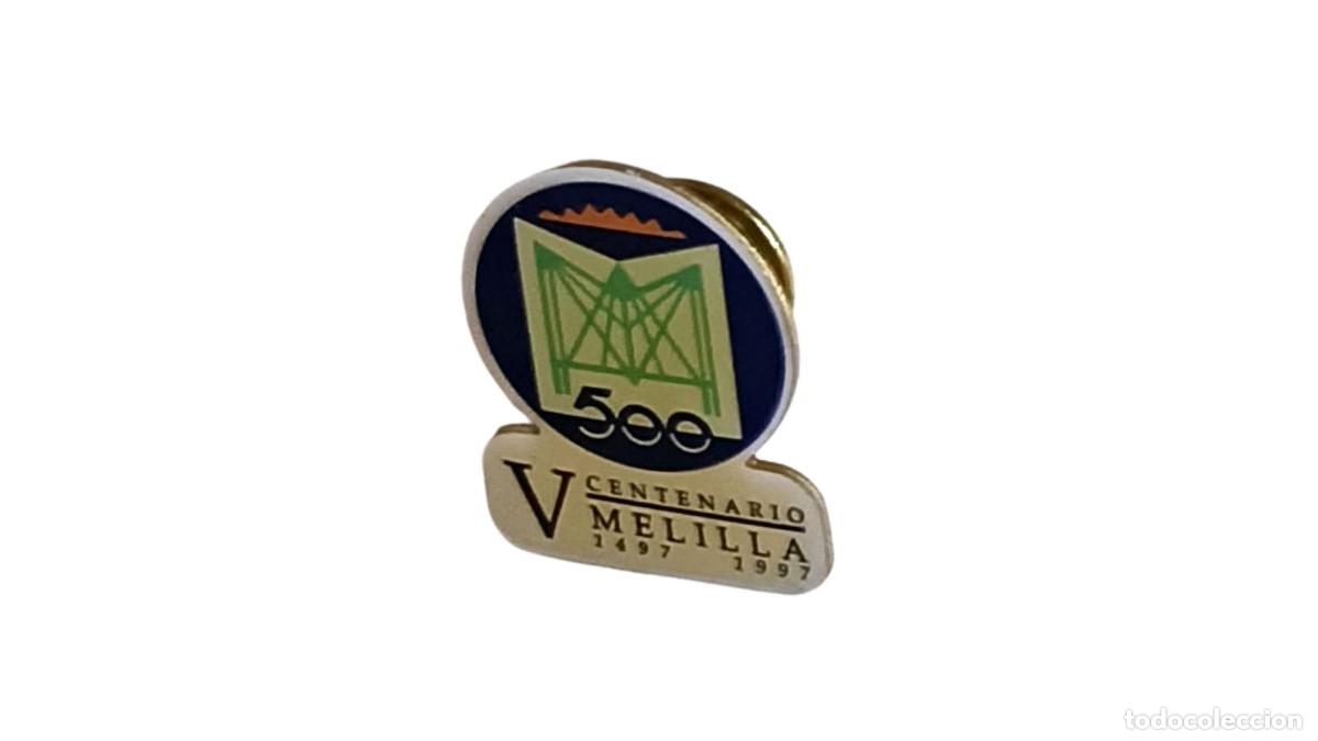 Pins de colecci&oacute;n: PIN CONMEMORATIVO - V CENTENARIO DE MELILLA - 1497-1997 - RETRO - COLECCIONABLE