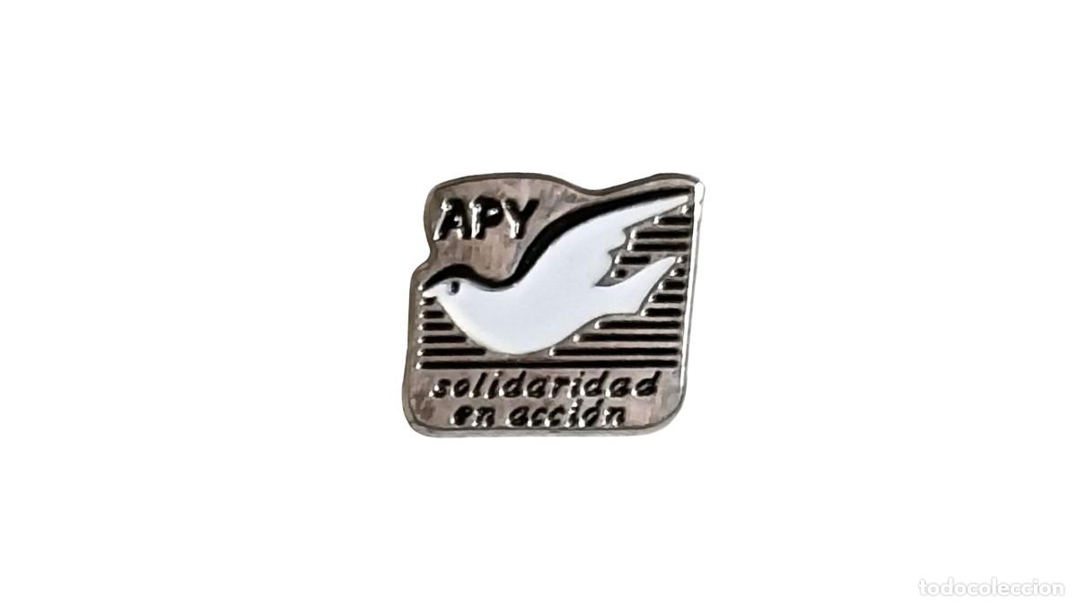 Collection pins: PIN SOLIDARIO - FUNDACI&Oacute;N APY - SOLIDARIDAD EN ACCI&Oacute;N - A&Ntilde;OS 90 - RETRO