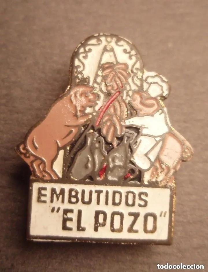 Pins de colecci&oacute;n: MURCIA. EMBUTIDOS EL POZO. ALHAMA DE MURCIA, MURCIA.