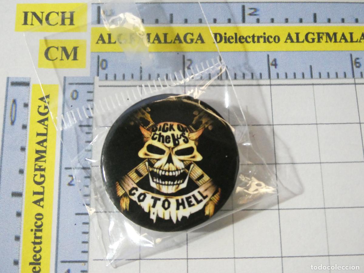 Collection pins: CHAPA BROCHE INSIGNIA. T&Eacute;TRICA BIZARRO PUNK MUERTE ANARQU&Iacute;A ANTISISTEMA. CALAVERA GO HELL NO PIN