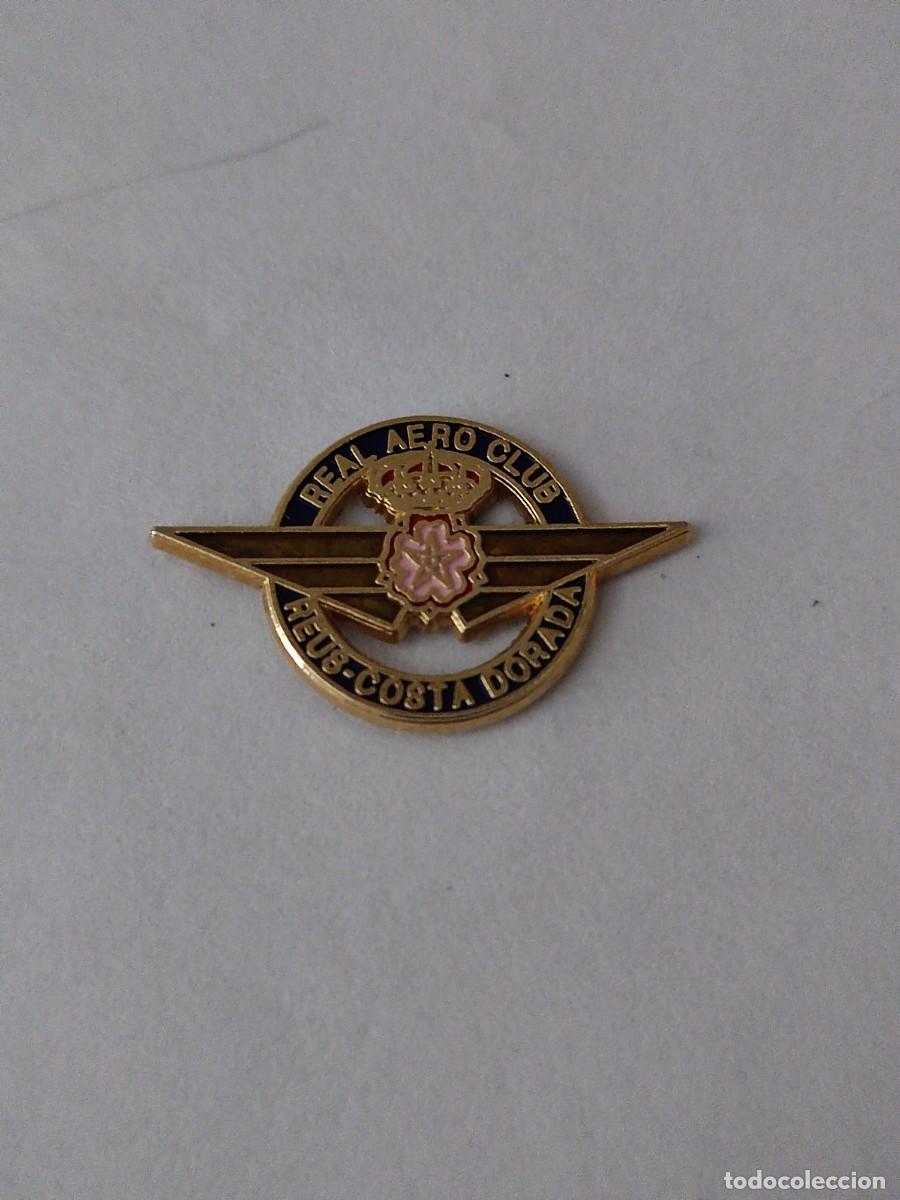 Sammlung von Pins: PIN REAL AERO CLUB REUS-COSTA DORADA (dif&iacute;cil de conseguir)