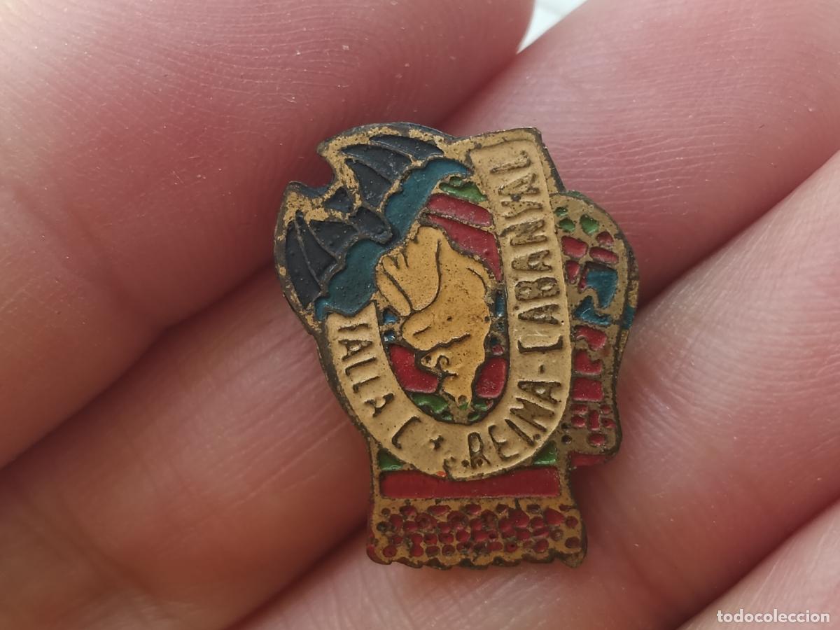 Pins de colecci&oacute;n: FALLAS DE VALENCIA. ANTIGUA INSIGNIA DE LA FALLA REINA CABANYAL