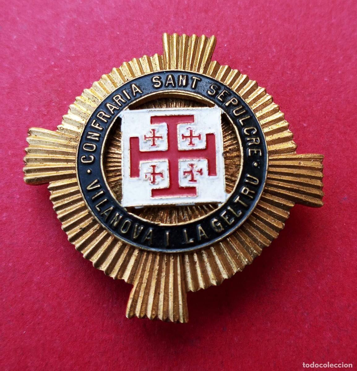 Pins de colecci&oacute;n: insignia Antigua Cofraria Santo Sepulcro. Vilanova i la Geltru. Tarragona.