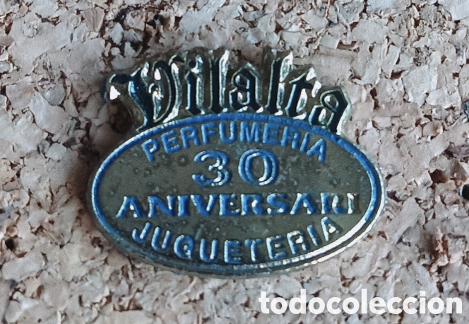Pins de colecci&oacute;n: PIN PERFUMER&Iacute;A JUGUETER&Iacute;A VILALTA 30 ANIVERSARIO