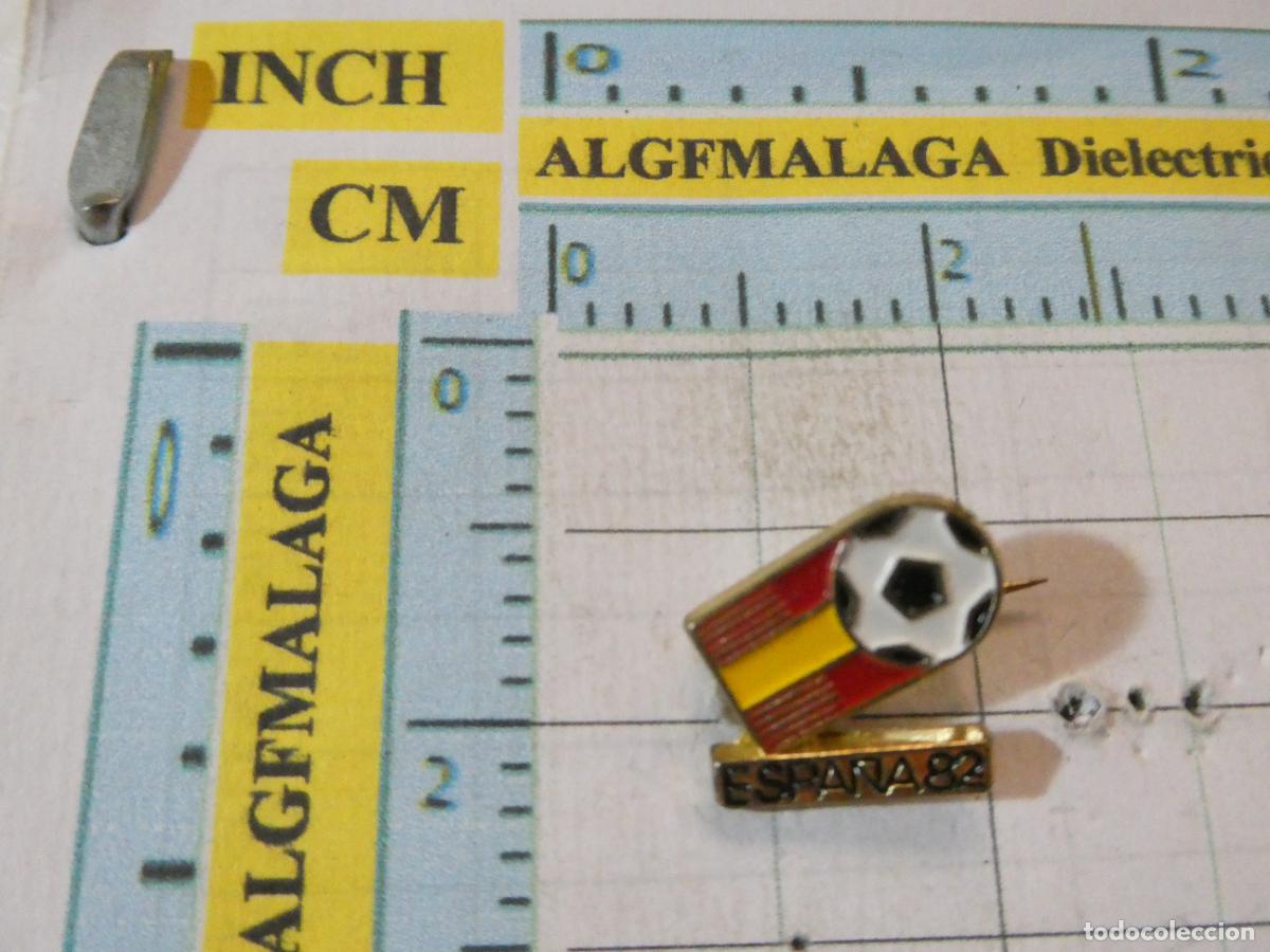 Pins de colecci&oacute;n: BROCHE INSIGNIA ALFILER DEL MUNDIAL DE F&Uacute;TBOL ESPA&Ntilde;A 82 1982. NO PIN