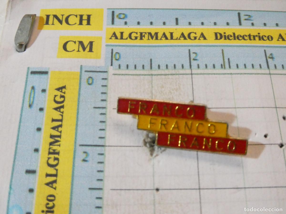 Pins de colecci&oacute;n: INSIGNIA ALFILER BROCHE POL&Iacute;TICO SINDICAL. FRANCISCO FRANCO FRANCO FRANCO. CAUDILLO DICTADOR. NO PIN