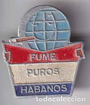 Pins de cole&ccedil;&atilde;o: INSIGNIA DE IMPERDIBLE CON PUBLICIDAD DE FUME PUROS HABANOS