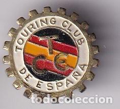 Pins de cole&ccedil;&atilde;o: ANTIGUA INSIGNIA DE IMPERDIBLE DE TOURING CLUB DE ESPA&Ntilde;A