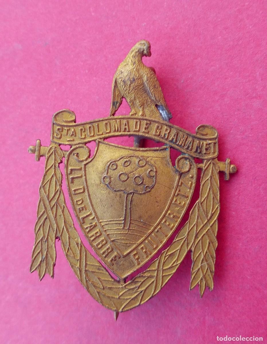 Pins de colecci&oacute;n: Muy Rara Insignia Antigua de Santa Colama de Gramanet. Barcelona.