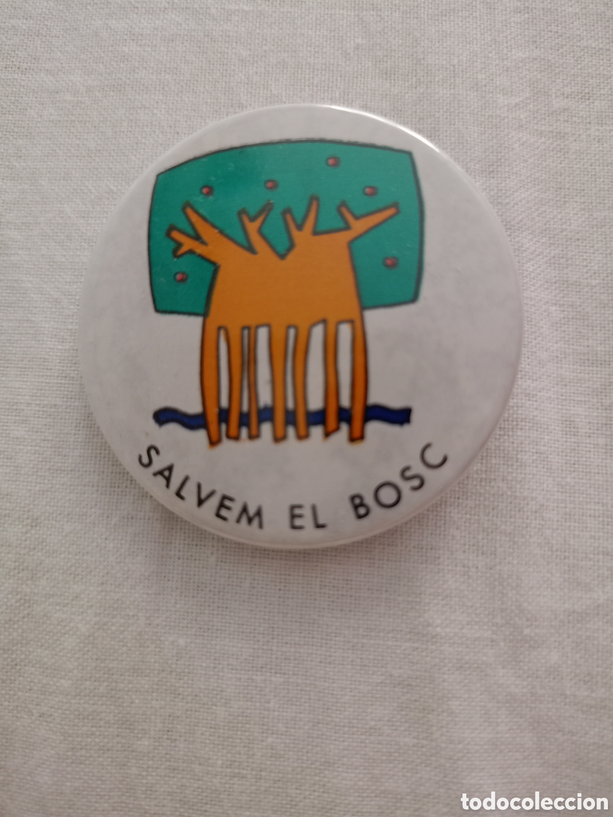 Pins de colecci&oacute;n: Antigua chapa salvem el bosc - Foto 1