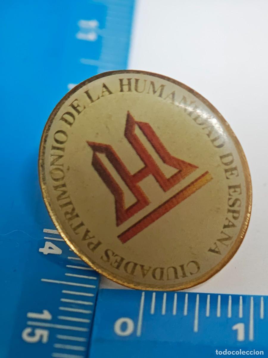 Pins de colecci&oacute;n: PIN CIUDADES DEL PATRIMONIO DE LA HUMANIDAD ESPA&Ntilde;A
