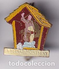Sammlung von Pins: ANTIGUA INSIGNIA IMPERDIBLE DE SANT BERNAT EN EL MONTSENY