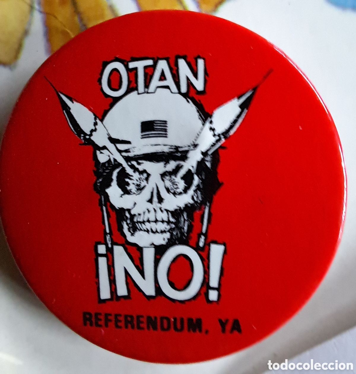Pins de colecci&oacute;n: OTAN NO. referendum YA - Foto 1