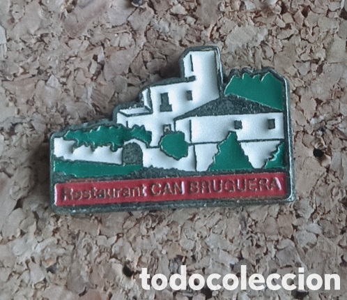 Pins de colecci&oacute;n: PIN RESTAURANT CAN BRUGUERA - MATAR&Oacute;