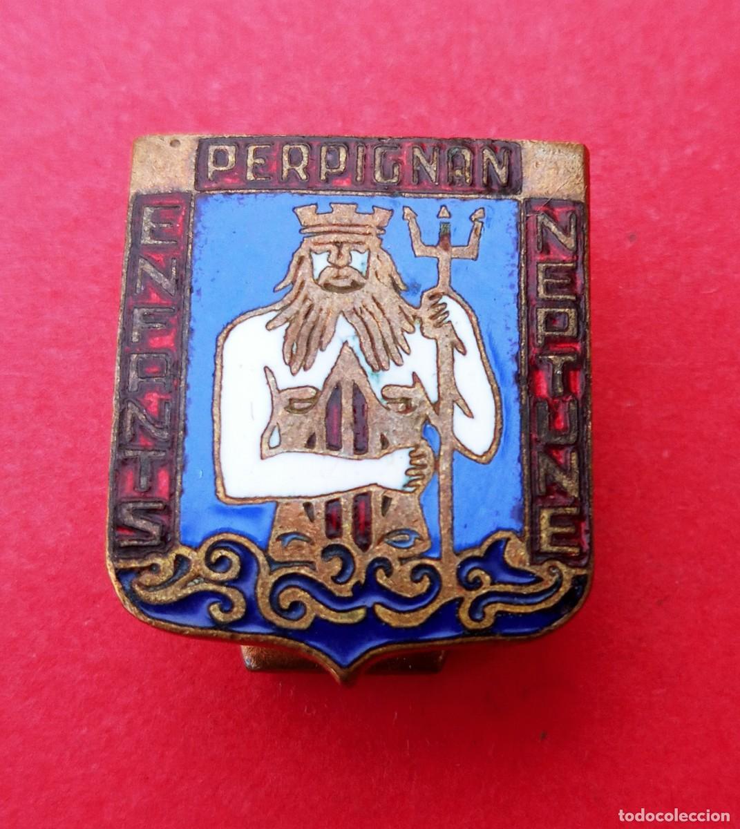 Pins de colecci&oacute;n: Preciosa Insignia Antigua Esmaltes. Neptuno con Escudo Barras Catalanas. Perpi&ntilde;an. Perpignan.