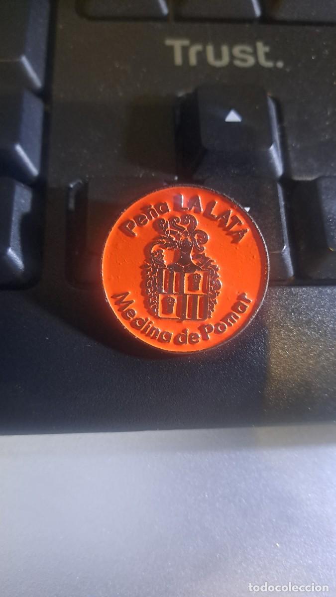 Pins de colecci&oacute;n: PIN PE&Ntilde;A LA LATA DE MEDINA DE POMAR FUNDADO EN 1974