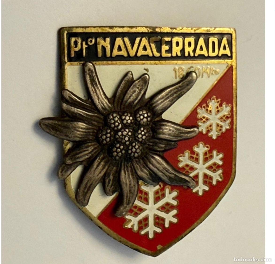 Pins de colecci&oacute;n: ANTIGUA INSIGNIA PUERTO DE NAVACERRADA - MONTA&Ntilde;ISMO ESQU&Iacute;