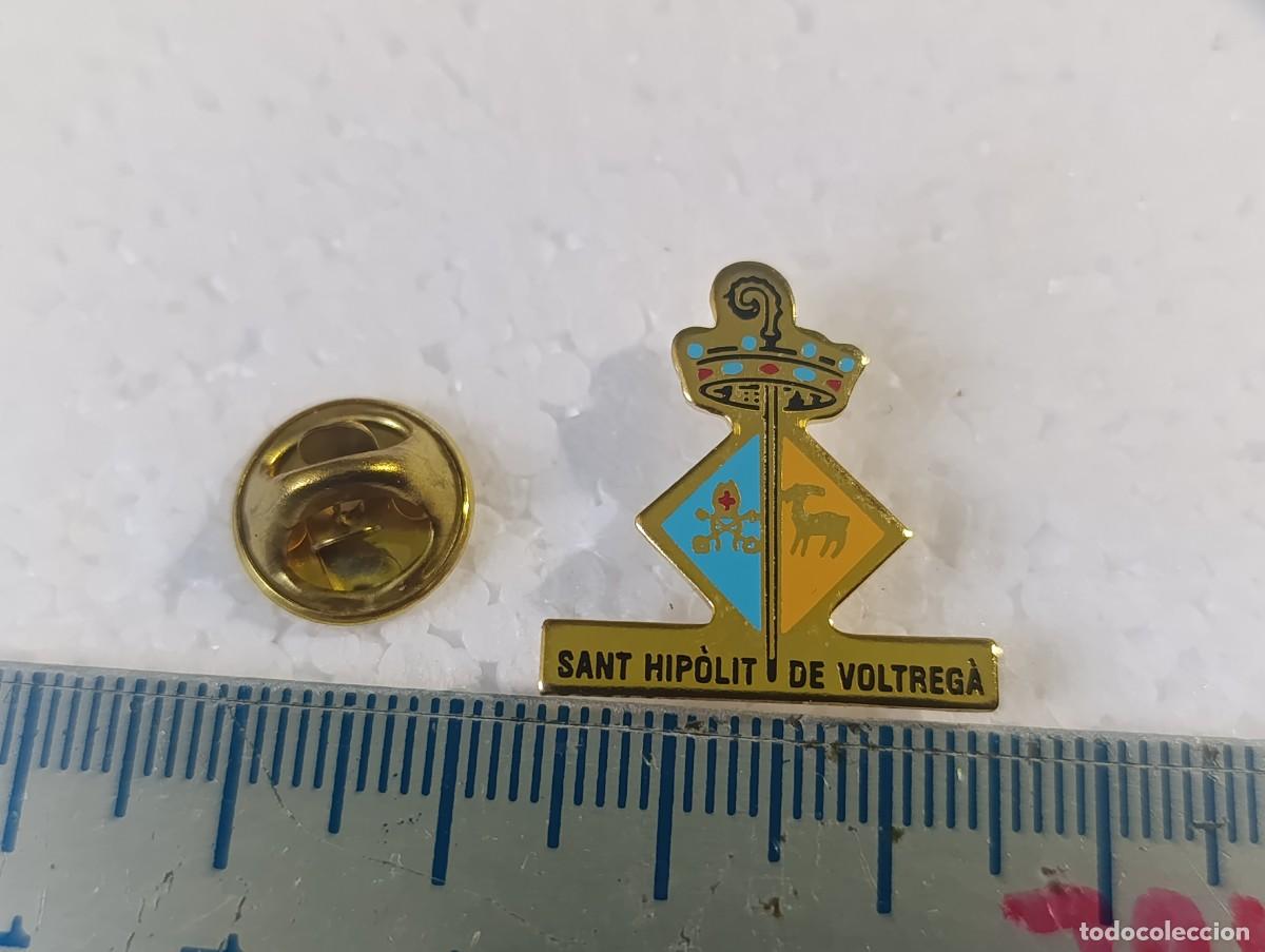 Pins de colecci&oacute;n: PIN - SANT HIPOLIT DE VOLTREGA - PUBLICIDAD - Foto 1
