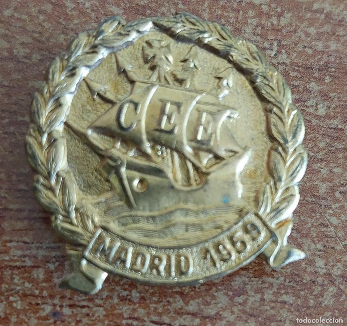 Pins de colecci&oacute;n: Insignia ojal Madrid 1959 CEE