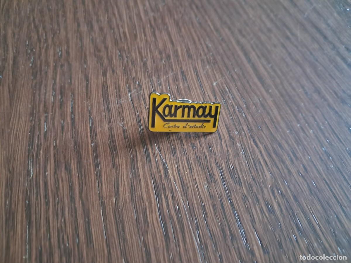 Pins de colecci&oacute;n: pin de publicidad, Karmay, centre d'estudis.