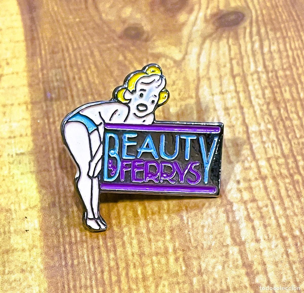 Pins de cole&ccedil;&atilde;o: PIN DE LA MARCA DE ROPA INTERIOR FERRYS - BEAUTY BY FERRY&acute;S