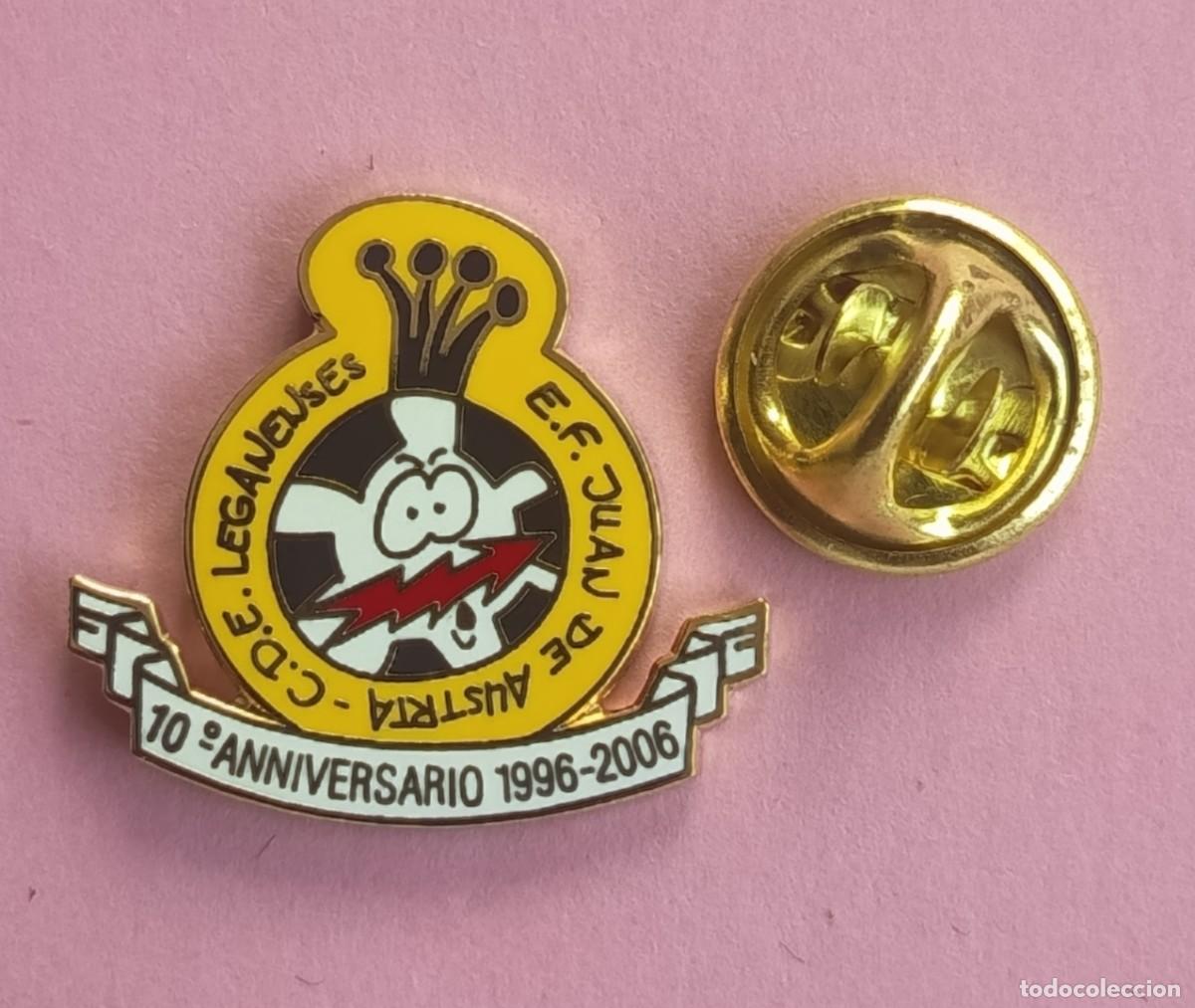 Pins de colecci&oacute;n: PIN FUTBOL - ESMALTE - C.D.E. LEGANENSES - E.F. JUAN DE AUSTRIA - LEGANES - MADRID - 130430