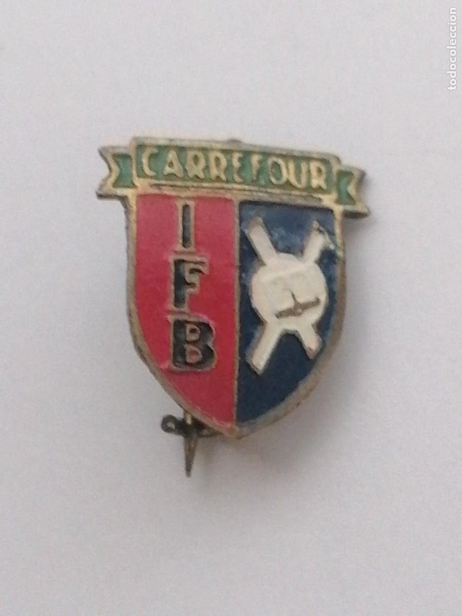 Pins de colecci&oacute;n: Pin tipo insinia de aguja antigua Carrefour I F B