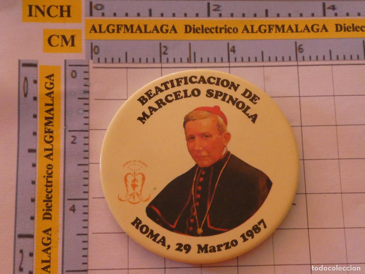 Pins de colecci&oacute;n: CHAPA INSIGNIA BROCHE RELIGIOSO. BEATIFICACI&Oacute;N DE MARCELO SPINOLA ROMA 1987.